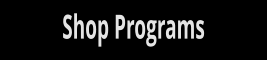 Shop Programs
